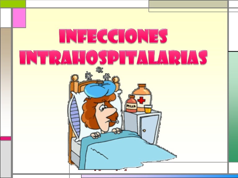 causas de las infecciones intrahospitalaria en neonatologia